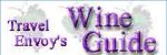 Travel Envoy's Wine Guide
